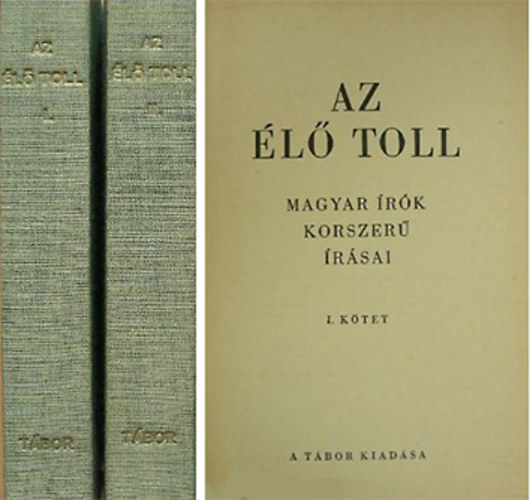 Az �l� toll I-II.