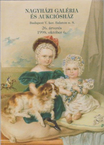 Nagyházi Galéria és Aukciósház 26. árverés (1998. október 6.)