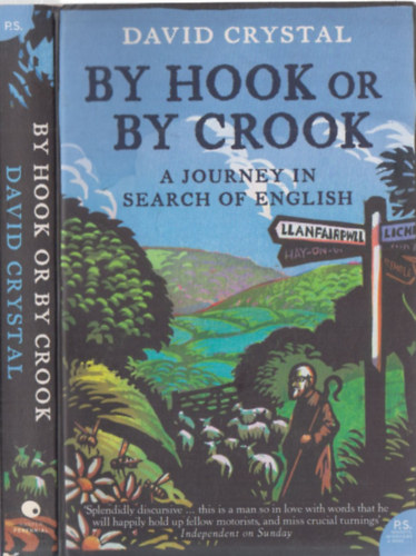 David Crystal - By Hook or by Crook - A Journey in Search of English