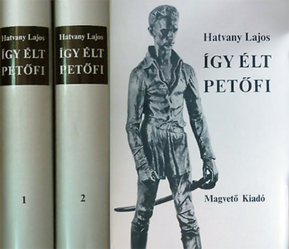 Hatvany Lajos - gy lt Petfi I-II.