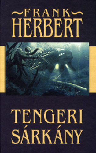 Frank Herbert - Tengeri sárkány