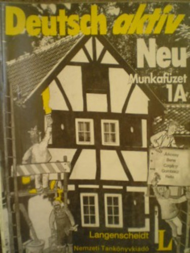 �rkossy-Bene-Czig�ny-Gombocz - Deutsch aktiv - Munkaf�zet 1A