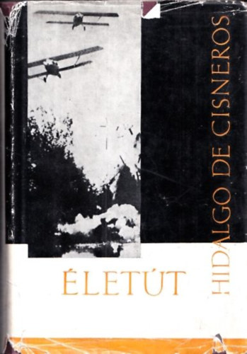 Ignacio Hidalgo de Cisneros - Életút