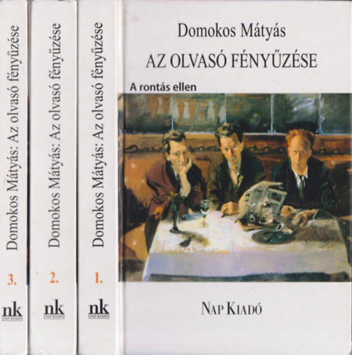 Domokos Mtys - az olvas fnyzse I-III.