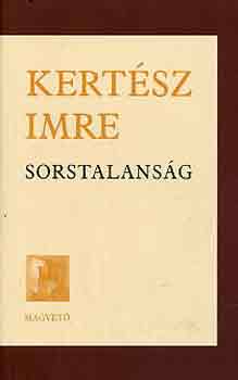 Kertész Imre - Sorstalanság