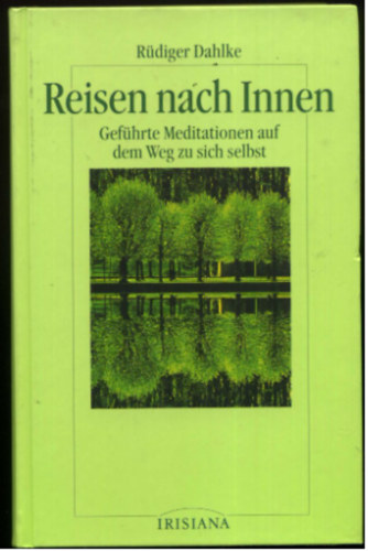 Rüdiger Dahlke - Reisen nach Innen.