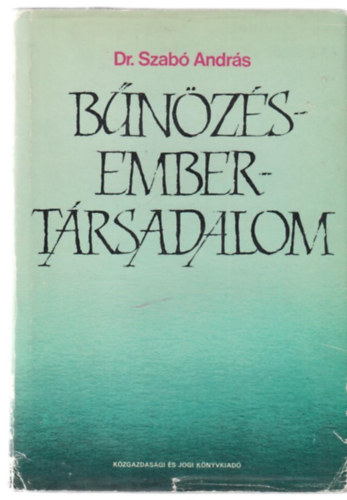 Dr Szab Andrs - Bnzs-ember-trsadalom.