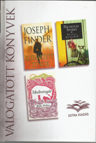 Reader's digest Vlogatott knyvek, Eltemetett titkok, Biztos menedk, Medvenyr