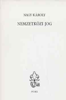 Nagy K�roly - Nemzetk�zi jog