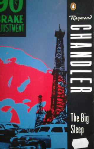 Raymond Chandler - The Big Sleep