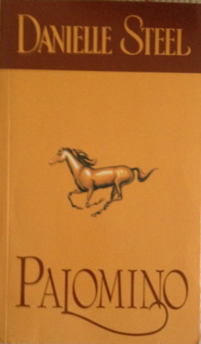 Danielle Steel - Palomino