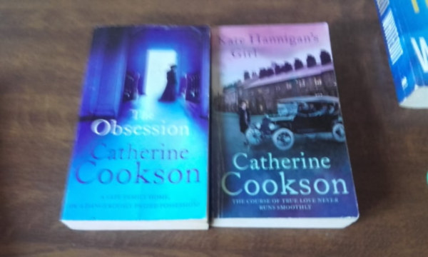 Cathjerine Cookson - 2 db Cathjerine Cookson k�nyv:The Obsession,Kate Hannigan's Girl