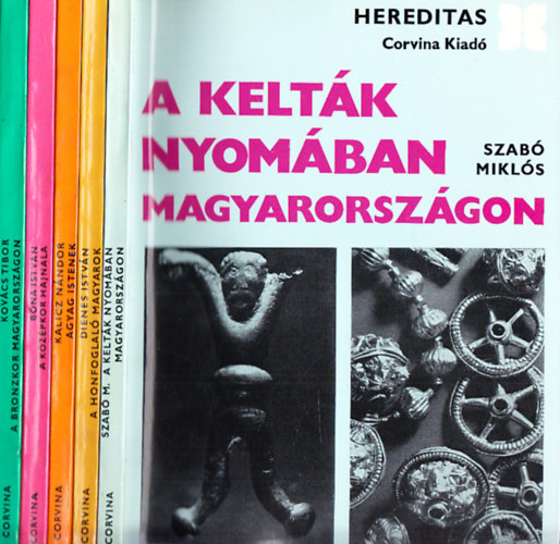 5 db. Hereditas (A keltk nyomban Magyarorszgon + A honfoglal magyarok + Agyag istenek + A kzpkor hajnala + A bronzkor Magyarorszgon)
