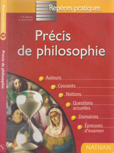 A. Boissiére J.-M. Besse - Précis de Philosophie (Repéres pratiques)