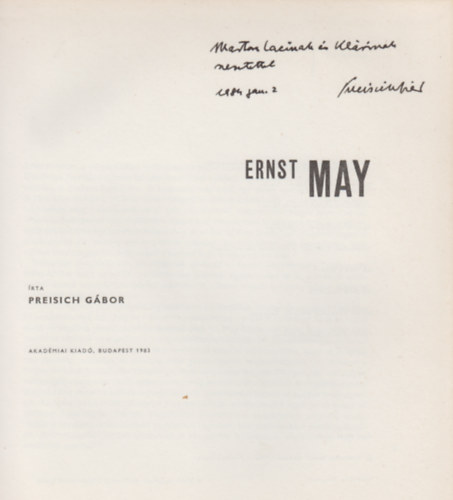 Preisch Gábor - Ernst May (Architektúra)