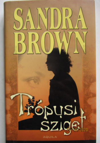 Sandra Brown - Trpusi sziget