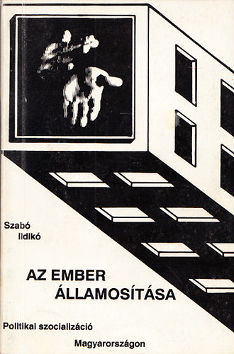 Szab Ildik - Az ember llamostsa