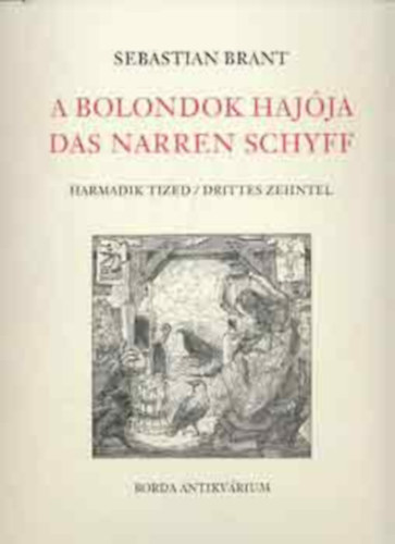 Sebastian Brant - A bolondok hajója-Harmadik tized