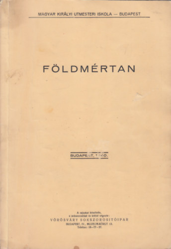 F�ldm�rtan (Magyar Kir�lyi �tmesteri Iskola - Budapest)