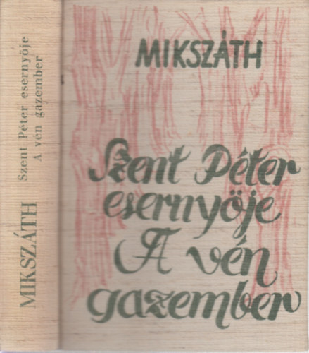 Mikszth Klmn - Szent Pter esernyje - A vn gazember (osztrk kiads)