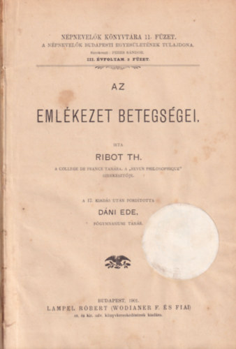 Dni Ede Th. Ribot - Az emlkezet betegsgei