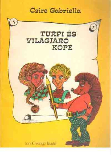 Csire Gabriella - Turpi s Vilgjr Kp