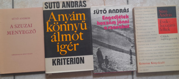 S�t� Andr�s - 4 db S�t� Andr�s m�: Engedj�tek hozz� j�nni a szavakat, Any�m k�nny� �lmot �g�r, �ve - hazaj�r� lelkek, A szuzai menyegz�