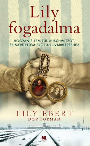 Dov Forman Lily Ebert - Lily fogadalma
