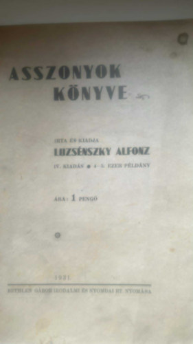 Luzsénszky Alfonz - Asszonyok könyve