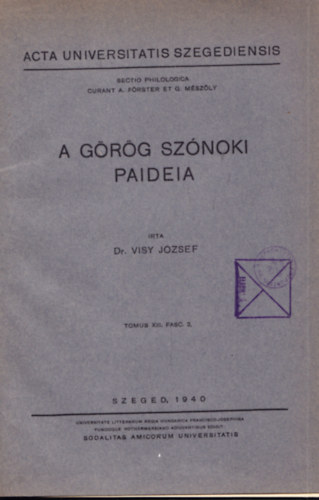 Visy Jzsef - A grg sznoki paidea