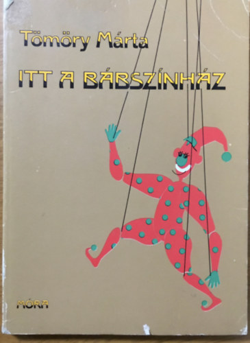 T�m�ry M�rta - Itt a b�bsz�nh�z