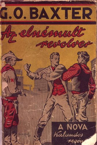 G.O. Baxter - Az eln�mult revolver (Nova kalandos)
