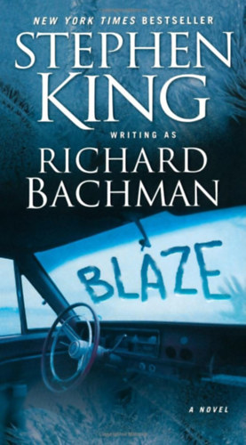 Stephen King - Blaze (angol nyelv)