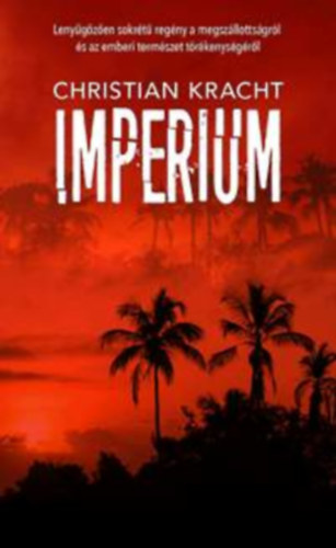 Christian Kracht - Imperium