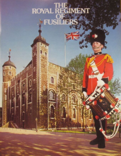 The Royal Regiment of Fusiliers