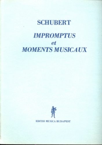 Franz Schubert - Impromptus et Moments musicaux