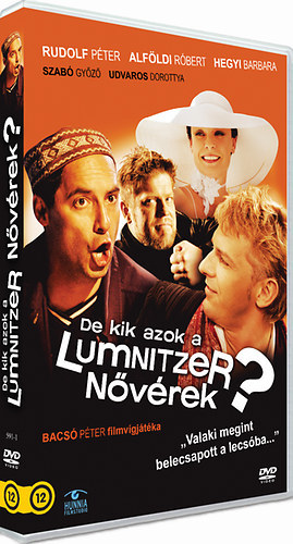 Alfldi Rbert, Hegyi Barbara Rudolf Pter - De kik azok a Lumnitzer nvrek? (1 DVD)
