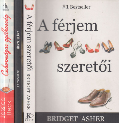 Bridget Asher, P.F. Thomése Jessica Beck - 3 db. regény: Cukormázas gyilkosság + A férjem szeretői + Árnykislány