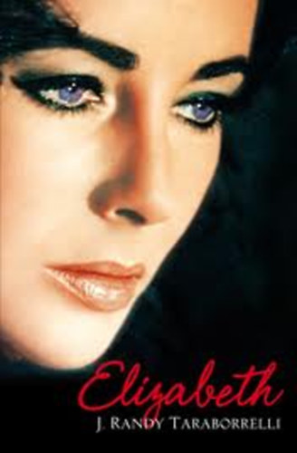 J. Randy Taraborrelli - Elizabeth