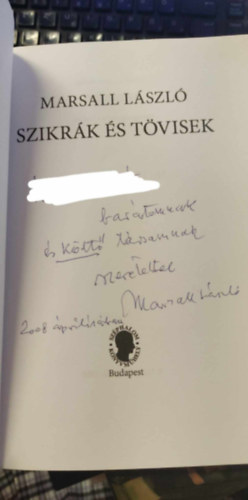 Marsall L�szl� - Szikr�k �s t�visek