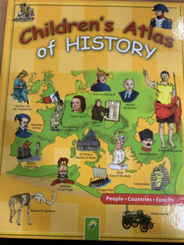 Ismeretlen Szerz - Children's Atlas of History