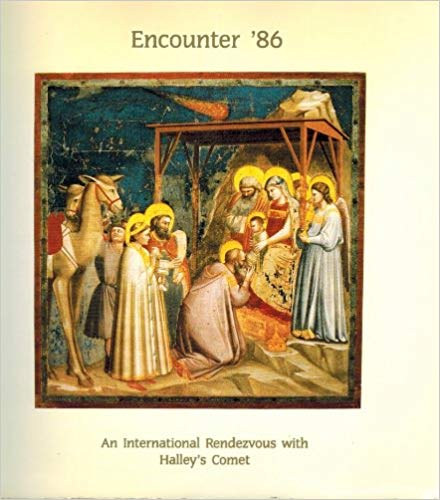 Encounter '86 - An International Rendezvous with Halley's Comet