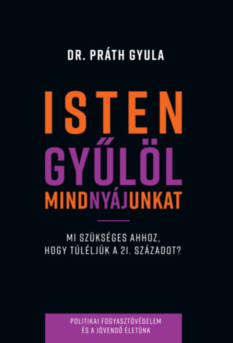 Dr. Prth Gyula - Isten gyll mindnyjunkat
