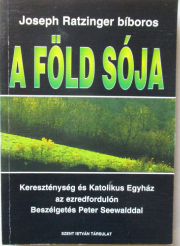 Joseph Ratzinger - A f�ld s�ja