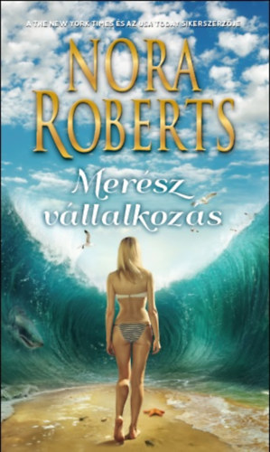 J. D. Robb  (Nora Roberts) - Mer�sz v�llalkoz�s