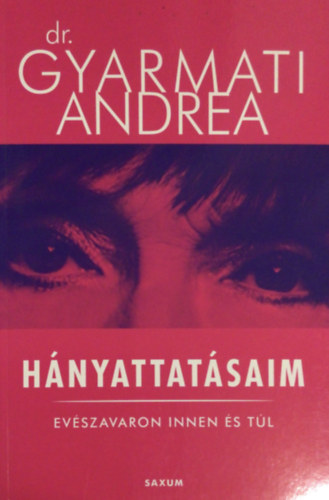 Dr. Gyarmati Andrea - Hnyattatsaim