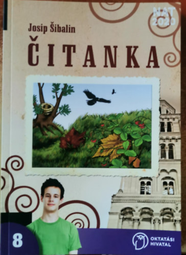 Josip Sibalin - itanka 8. Hrvatska itanka za 8. razred osnovne kole