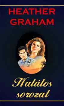 Heather Graham - Hallos sorozat