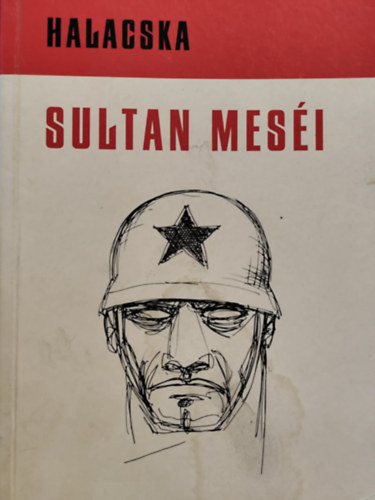 Halacska - Sultan meséi