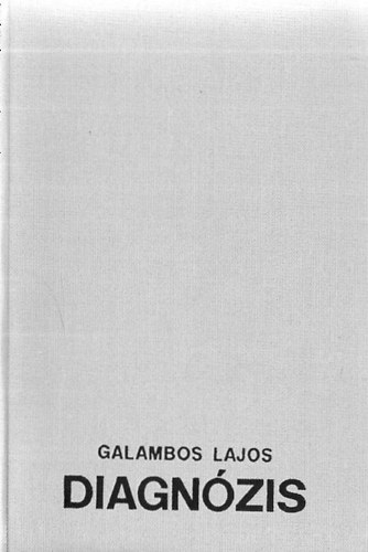 Galambos Lajos - Diagnzis